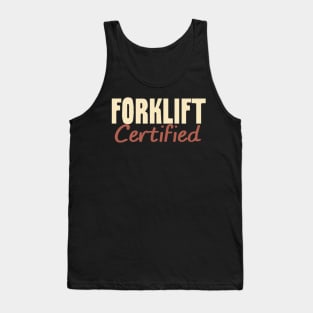 Forklift Certified Meme Tank Top